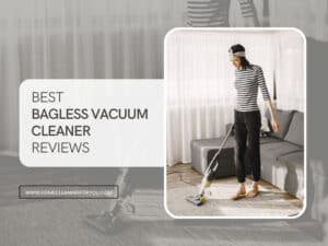 Best Bagless Vacuum Cleaners