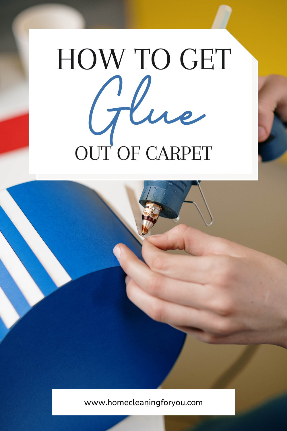 How To Get Glue Out Of Carpet With Minimal Effort 2024