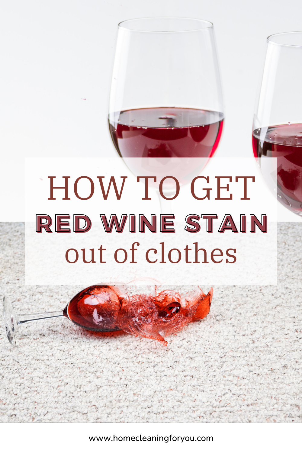 How To Get Red Wine Out Of Clothes 9 Foolproof Ways 2024