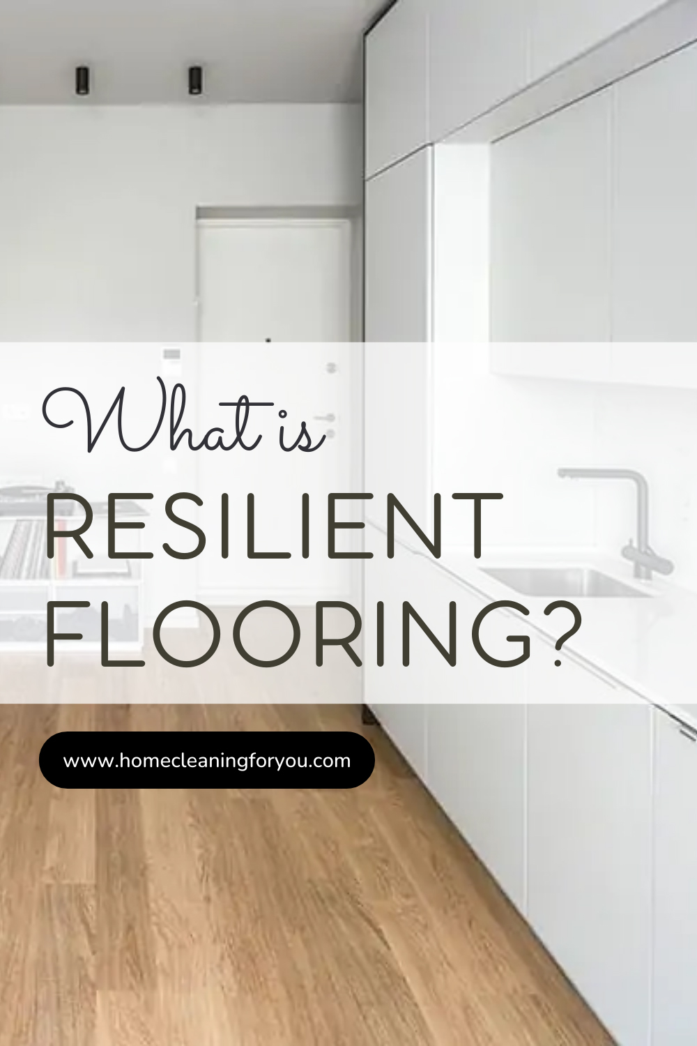 What Is Resilient Flooring: The Only Resource You Need 2024